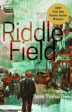 Riddle Field - Dew, Derek Thomas