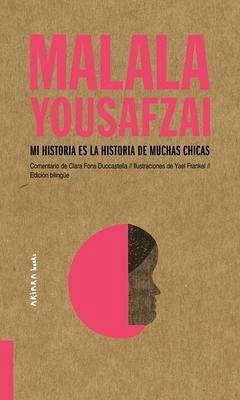 Malala Yousafzai: Mi Historia Es La Historia de Muchas Chicas - Fons Duocastella, Clara