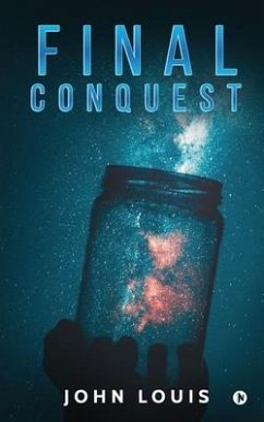 Final Conquest - John Louis