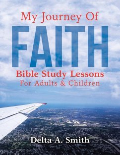 My Journey Of Faith - Smith, Delta A.