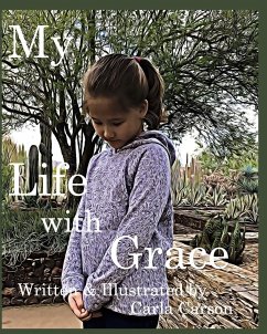 My Life with Grace - Carson, Carla