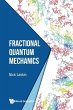 FRACTIONAL QUANTUM MECHANICS - Bild 1