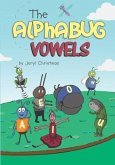 The Alphabug Vowels