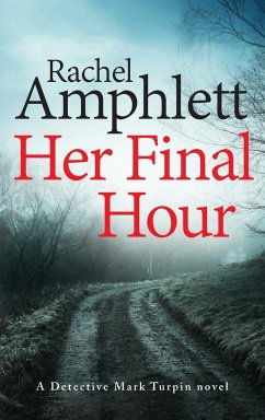 Her Final Hour - Amphlett, Rachel