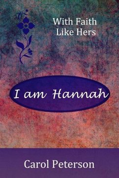 I am Hannah - Peterson, Carol