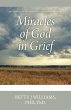 Miracles of God in Grief - Bild 1