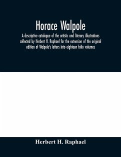 Horace Walpole - H. Raphael, Herbert