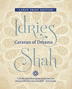 Caravan of Dreams - Shah, Idries