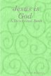 Jesus is God (A Devotional Book) - Bild 1
