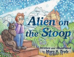 Alien on the Stoop - Truly, Mary B