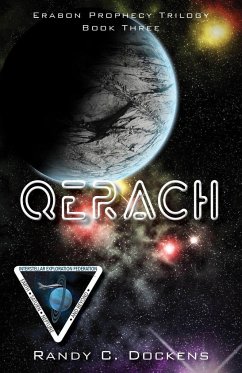 Qerach: Book Three of the Erabon Prophecy Trilogy - Dockens, Randy C.