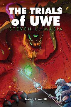 The Trials of Uwe - Masia, Stephen L.