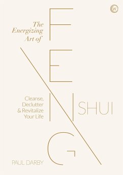 The Energizing Art of Feng Shui - Darby, Paul