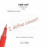 I Define Cancer!: A Book of Definitions... - Bild 1