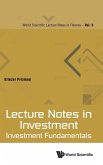 Lecture Notes in Investment: Investment Fundamentals