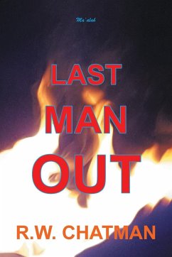 Last Man Out - Chatman, R. W.