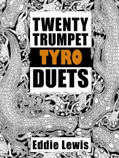 Twenty Trumpet Tyro Duets - Lewis, Eddie