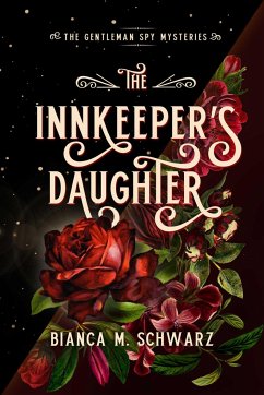 The Innkeeper's Daughter - Schwarz, Bianca M