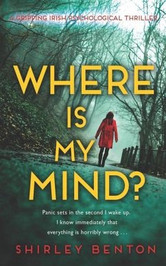 Cover Where is My Mind?: A Gripping Irish Psychological Thriller