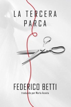 La Tercera Parca - María Acosta; Federico Betti