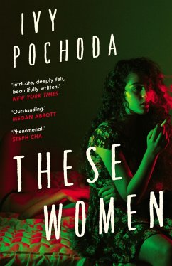 These Women (eBook, ePUB) - Pochoda, Ivy