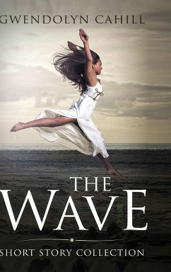 The Wave - Cahill, Gwendolyn