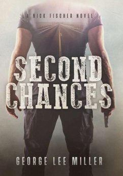 Second Chances - Miller, George Lee