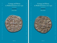 Coinage and Money in Medieval Greece 1200-1430 (2 Vols.) - Baker, Julian