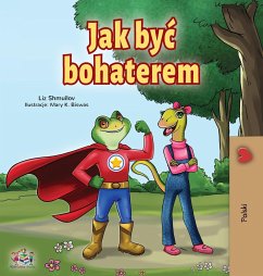 Being a Superhero (Polish Book for Children) - Shmuilov, Liz; Books, Kidkiddos