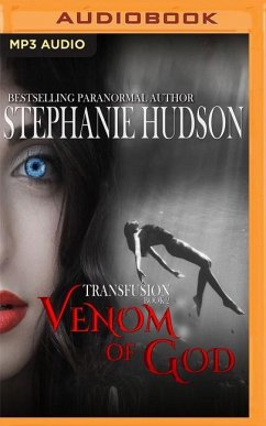 Venom of God - Hudson, Stephanie