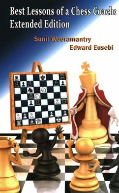 Best Lessons of a Chess Coach - Weeramantry, Sunil; Eusebi, Ed