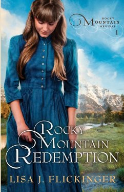 Rocky Mountain Redemption - Flickinger, Lisa J.