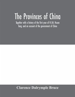 The Provinces of China - Dalrymple Bruce, Clarence