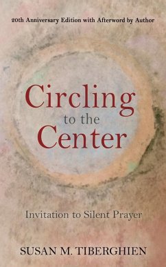 Circling to the Center - Tiberghien, Susan