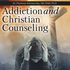 Addiction and Christian Counseling - Akinwumiju Nd Dnh, Florence