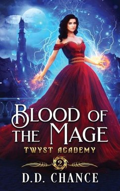 Blood of the Mage - Chance, D. D.