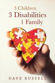 3 Children, 3 Disabilities, 1 Family