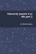 Heavenly poems 4 ur life part 2 - Bild 1