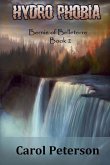 Hydro Phobia: Bernie of Belleterre Book 2