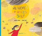 ¿Llueves O Haces Sol?: Volume 14