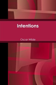 Intentions - Wilde, Oscar