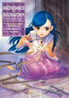 Ascendance of a Bookworm: Part 2 Volume 4 - Kazuki, Miya