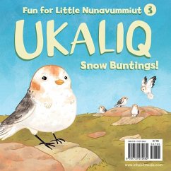 Ukaliq: Snow Buntings! - Inhabit Media