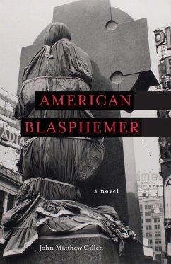 American Blasphemer - Gillen, John Matthew