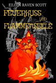 Feuerkuss und Flammenseele (eBook, ePUB)