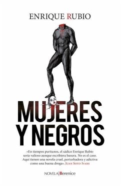 Mujeres Y Negros - Rubio, Enrique