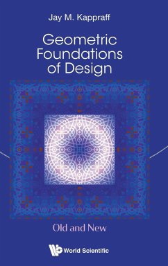 GEOMETRIC FOUNDATIONS OF DESIGN - Jay Kappraff