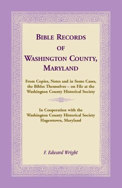 Bible Records of Washington County, Maryland - Wright, F. Edward