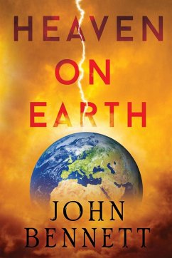 Heaven on Earth - Bennett, John