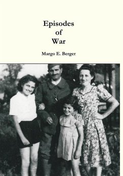 Episodes of War - Berger, Margo E.